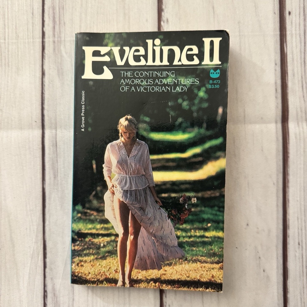 Eveline II (Books Three and Four in One Volume) Vintage Sleaze Erotica Anonymous